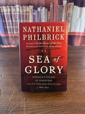 Sea of Glory: America's Voyage of Discovery by Nathaniel Philbrick 9780670032310