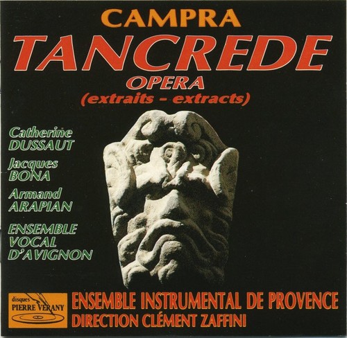 Tancrede - Opera (Extraits- Extracts), Andre Campra, Jacques Bona ...