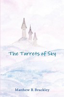 The Turrets Of Sky Matthew R Brackley Taschenbuch Kartoniert / Broschiert 2014