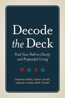 Daphne Wells (u. a.) | Decode the Deck | Taschenbuch | Englisch (2024)