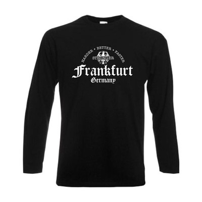 Langarm T-Shirt FRANKFURT Germany harder better faster stronger Städteshirt XXL