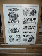 THE BIG CHILL, orig uncut 6", 8", & 9" ads Glenn Close, Meg Tilly, Kevin Kline