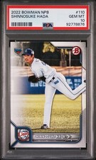 2022 Bowman NPB Shinnosuke Hada PSA 10 GEM MINT LOW POP #110 RC Japan WBC