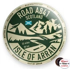 Road A841 Isle of Arran SCOTLAND - Round Steel Fridge Magnet #M2937