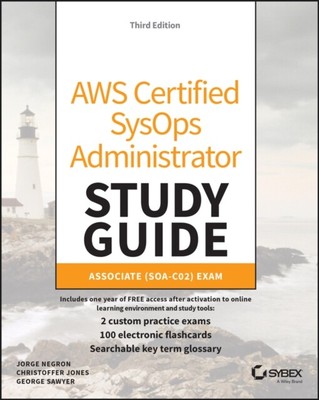 AWS Certified SysOps Administrator Study Guide von George Sawyer NEU Taschenbuch