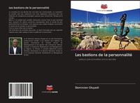 Dominion Oluyadi | Les Bastions De La Personnalité | Taschenbuch | FranzöSisch