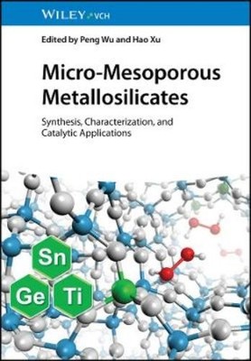 Hao Xu Micro-Mesoporous Metallosilicates (Hardback) (UK IMPORT)