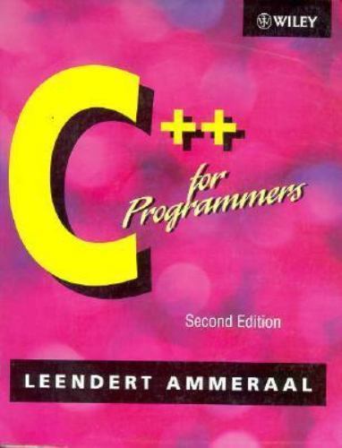 C++ for Programmers by Leendert Ammeraal (1995, Trade Paperback) for ...