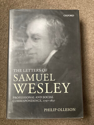 The Letters of Samuel Wesley by Philip Olleson