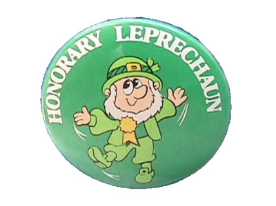 Russ BUTTON PIN St Patrick Vintage LEPRECHAUN HONORARY IRISH Holiday PINBACK