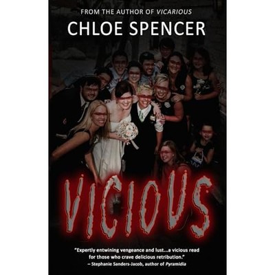 Vicious (Vicarious) -  NEW Chloe Spencer 2025