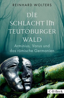Die Schlacht im Teutoburger Wald | Arminius, Varus und das römische Germanien