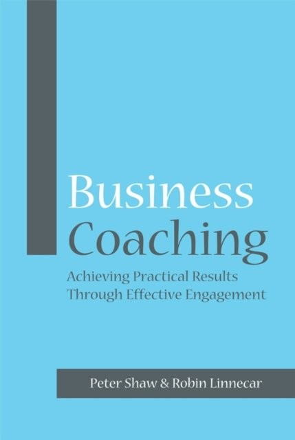 Business Coaching – Achieving Practical Results Through Effective Engagement