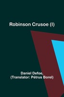 Robinson Crusoe (I) | Daniel Defoe | Taschenbuch | Englisch | 2023