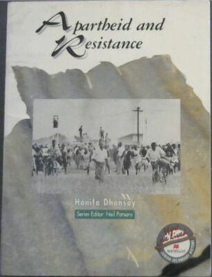 Apartheid and resistance (How we lived) Junior Secondary History