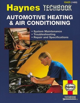 Automotive Heating & Air Conditioning Haynes  by Haynes Publishing PAPERBACK
