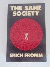 ERICH FROMM - THE SANE SOCIETY - BOOK, 1979