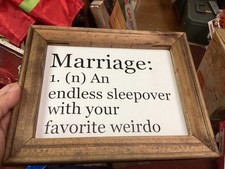 Marriage an endless sleepover Husband and Wife Weirdo Sign Marriage Sign
