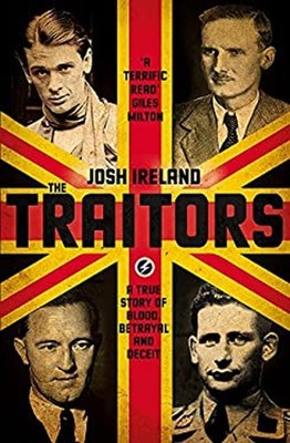 The Traitors a True Story of Blood Betrayal and Deceit Hardcover