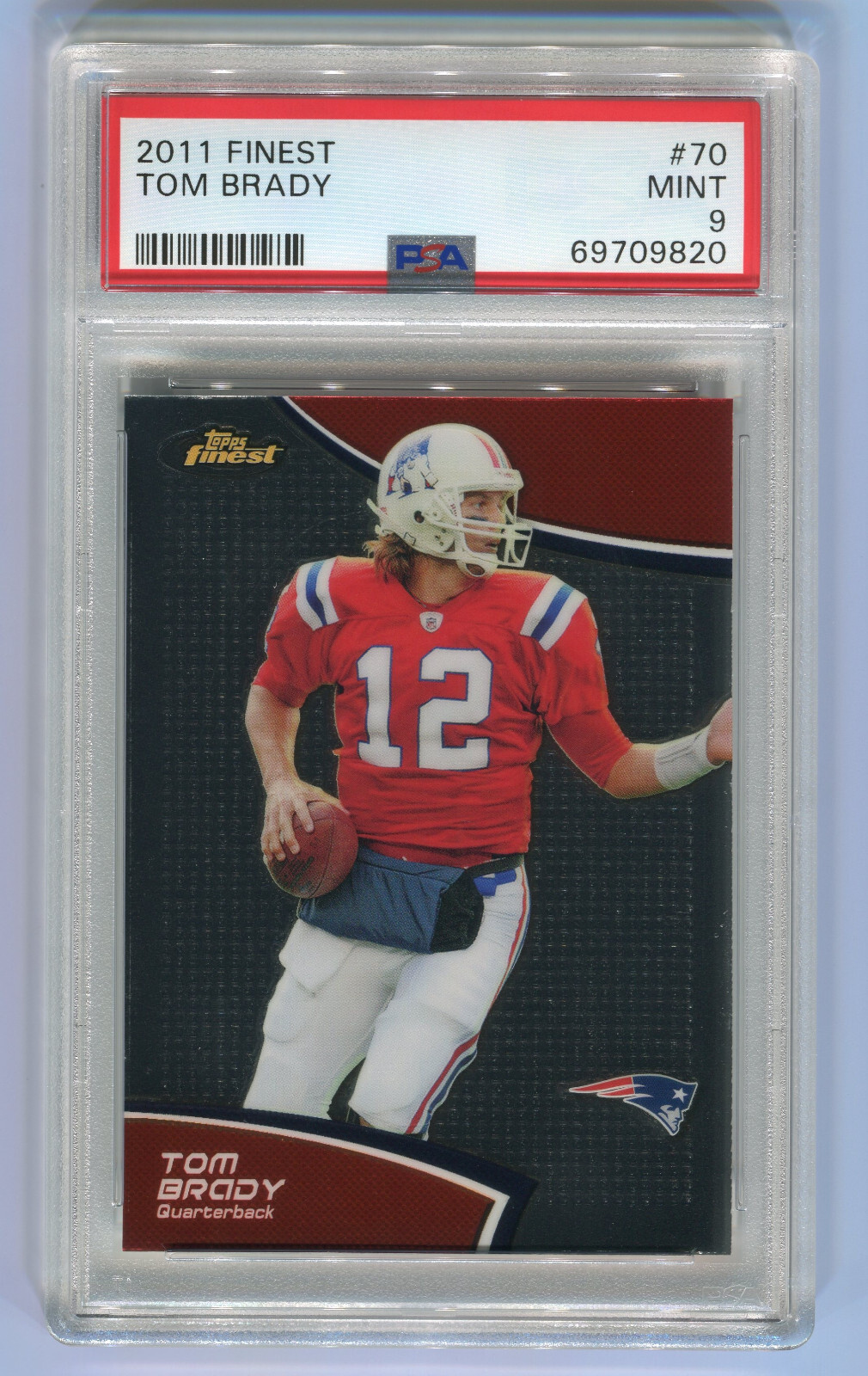 TOM BRADY 2011 Topps Finest #70 PSA 9 New England Patriots