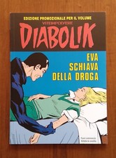 DIABOLIK ALBETTO " EVA SCHIAVA DELLA DROGA "