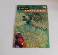 Vintage Ruffled Doilies - Coats  Clark Book no 107 used Crochet
