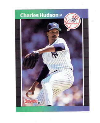 Charles Hudson New York Yankees Pitcher #514 Donruss 1989