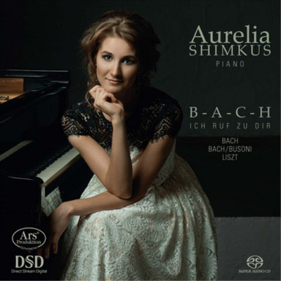 Johann Sebastian Bach Aurelia Shimkus: B-A-C-H Ich Ruf Zu Dir (CD) Hybrid