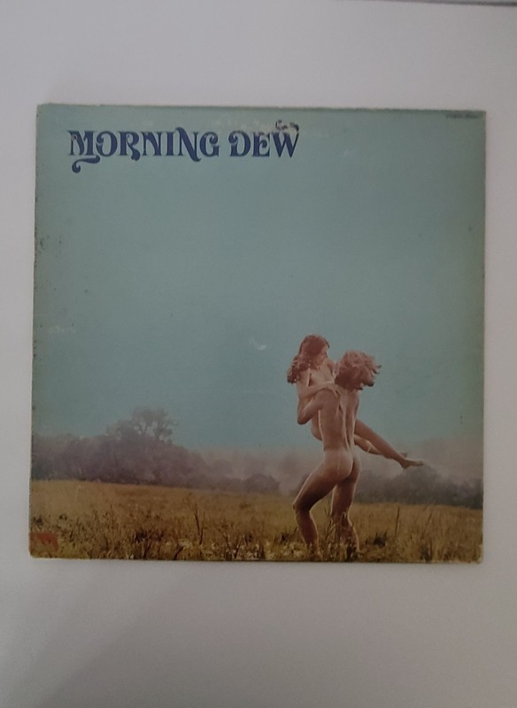 Morning Dew -Org pressing  Rare Psych