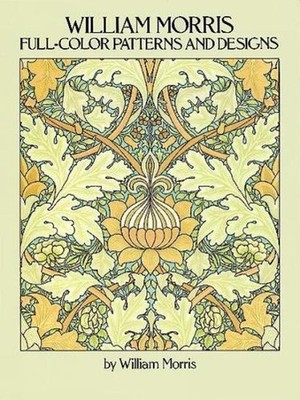 Full-colour Patterns and Designs by William Morris (English) Paperback Book