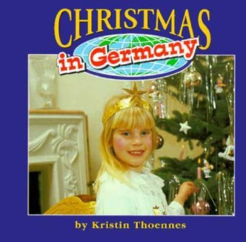 Christmas in Germany (Christmas Around the World) - Library Binding - GOOD - Picture 1 of 1