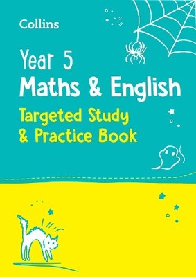 Year 5 Maths and English KS2 Targeted Study & Practice Book b... - 9780008398811