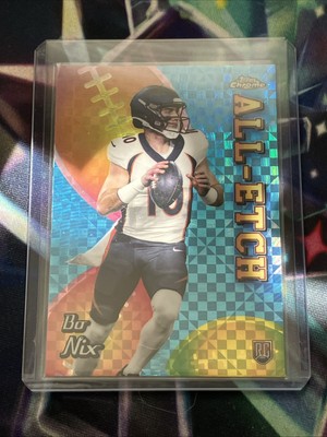 2024 Topps Chrome - All-Etch Bo Nix #CAE-BN X-Fractor (RC) Denver Broncos Rookie