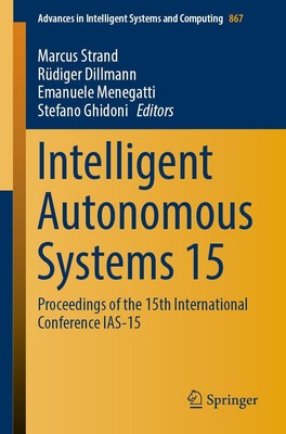 Marcus Strand (u. a.) | Intelligent Autonomous Systems 15 | Taschenbuch (2019)