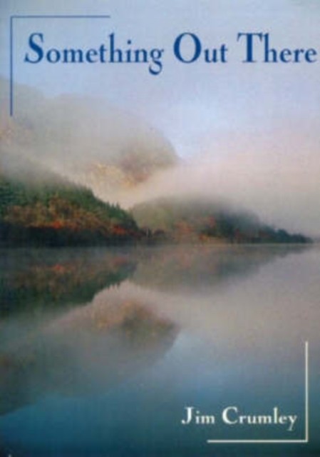 Something Out There by Jim Crumley NEW Free UK Delivery - Image 3