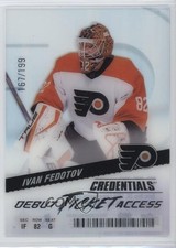 2024 Upper Deck Credentials Acetate Debut Ticket Access /199 Ivan Fedotov 0kr0