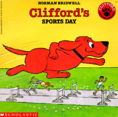 Clifford's Sports Day - Paperback By Bridwell, Norman - GOOD