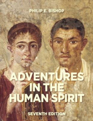 Adventures in the Human Spirit Paperback Margaret J., Bishop, Phi