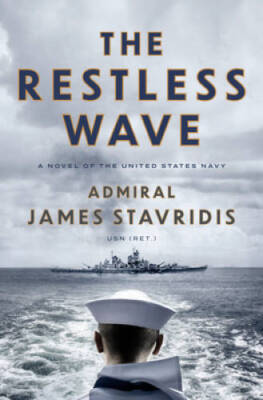 The Restless Wave A Novel of t - GOOD