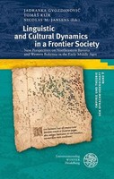 Linguistic And Cultural Dynamics In A Frontier Society Gvozdanovi¿ (U. A.) Buch