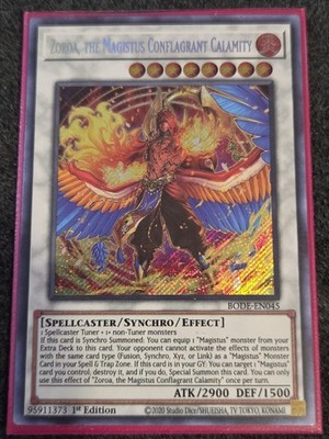 Zoroa, the Magistus Conflagrant Calamity BODE-EN045 1st Ed Secret NM Yugioh