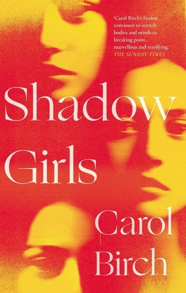 Carol Birch | Shadow Girls | Buch | Englisch (2022) | Gebunden-image