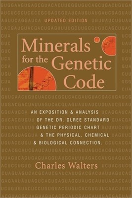 Minerals For the Genetic Code (Paperback or Softback)