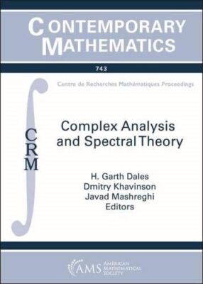 Complex Analysis and Spectral Theory (Contemporary Mathematics)
