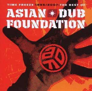 ASIAN DUB FOUNDATION - TIME FREEZE 1995/2007 THE BEST O