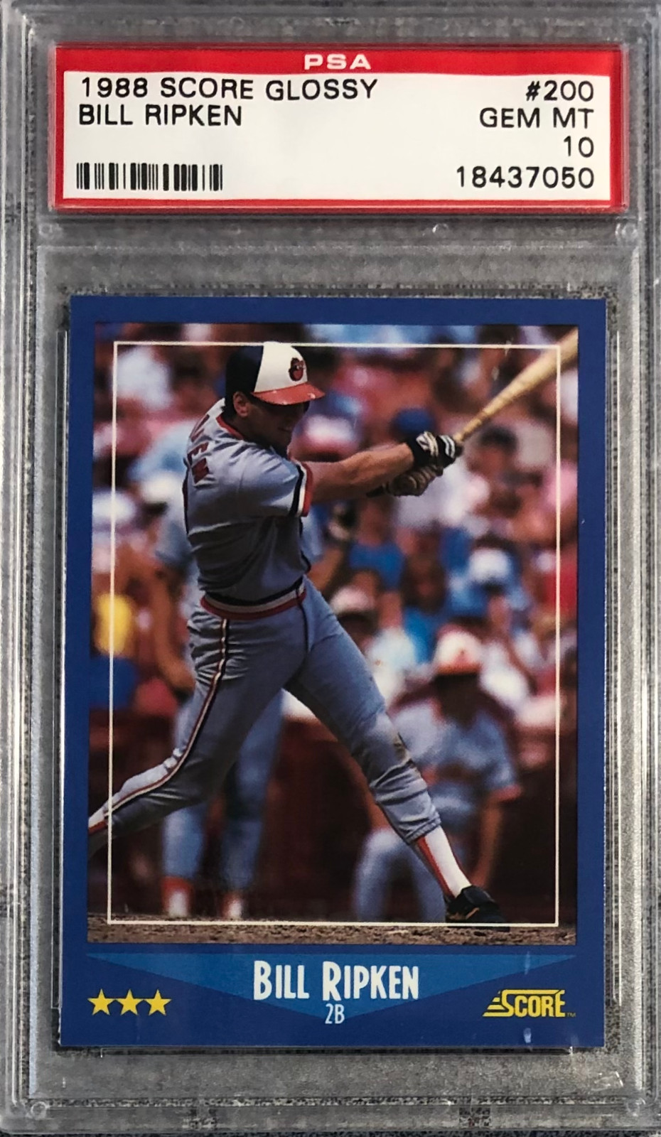1988 Score Glossy Bill Ripken #200 PSA 10 Gem Mint Orioles Rookie RC