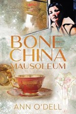 Bone China Mausoleum by Ann O'Dell (English) Paperback Book