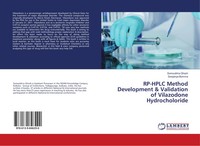 RP-HPLC Method Development & Validation Of Vilazodone Hydrocholoride Taschenbuch
