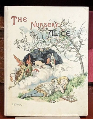 The Nursery Alice Signed by Lewis Carroll complete with Four Letters 1st Ed. VG - Image 1 of 4