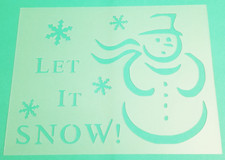 LET IT SNOW Stencil Snowman Snowflakes Christmas 8.5" x 11" Plastic Sheet BK91